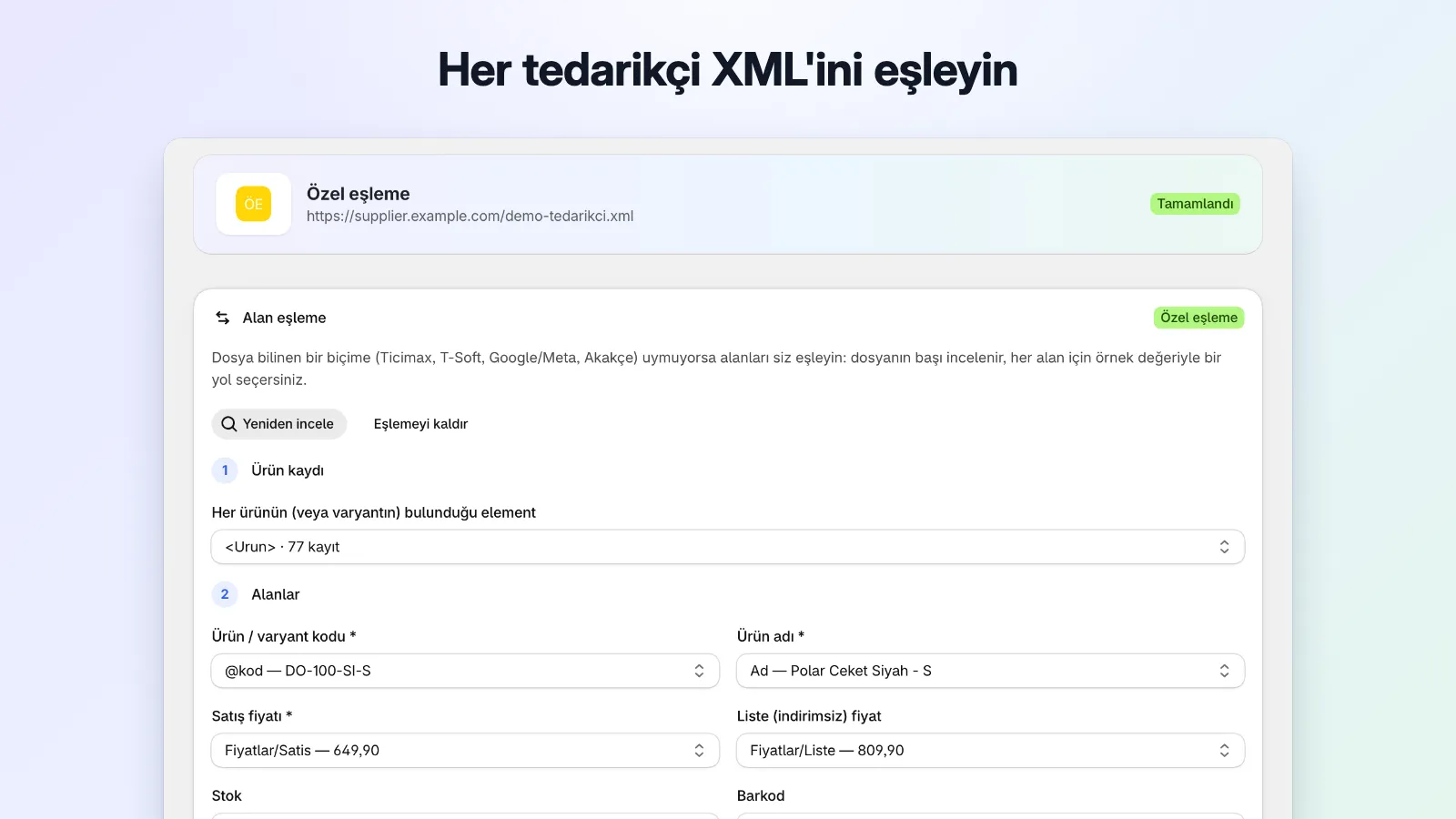 Özel tedarikçi XML'i için alan eşleme: her mağaza alanı, örnek değeriyle gösterilen bir kaynak yoluna eşlenir